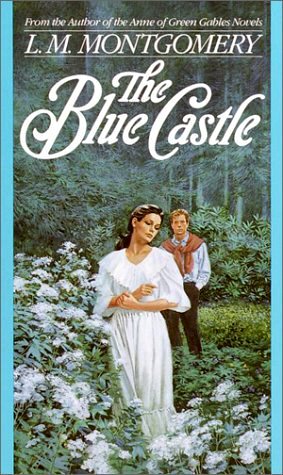 The Blue Castle [ePUB]
